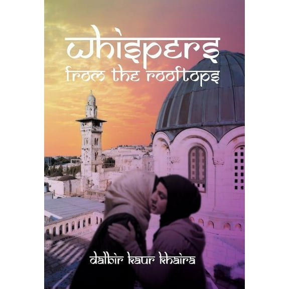 Whispers from the Rooftops (Hardcover)