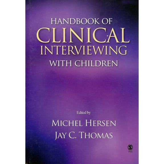 Handbook of Clinical Interviewing With Children, (Hardcover)