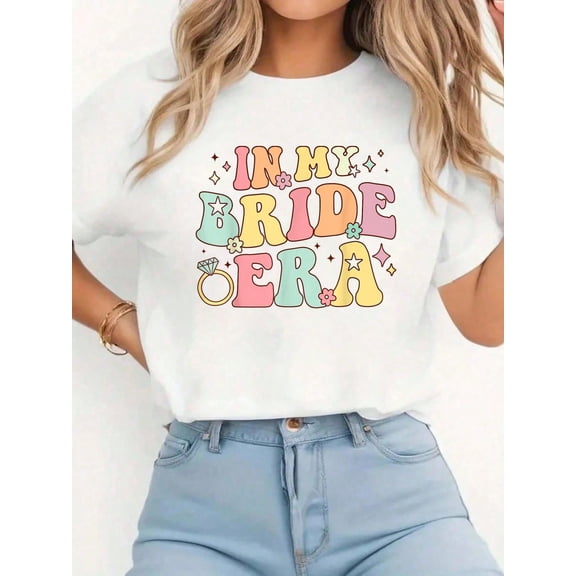 100% Cotton In My Bride Era Groovy Wedding Engagement Bachelorette Party T-Shirt Graphic Tees Women Casual Print Short Sleeve Women Tops Women Clothes