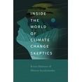 thumbnail image 3 of Inside the World of Climate Change Skeptics, (Paperback), 3 of 3