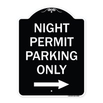 SignMission Designer Series Sign - Night Permit Parking Only (With Right Arrow) | Black & White 18" x 24" Heavy-Gauge Aluminum Architectural Sign | Made in the USA
