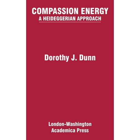 UPC: 9781680534733 | Compassion Energy : A Heideggerian Approach (Hardcover)