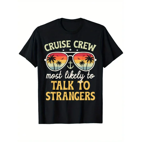 Cruise Crew Most Likely to Talk to Strangers Funny Vacation T-Shirt Retro Summer Graphic Tee for Men and Women