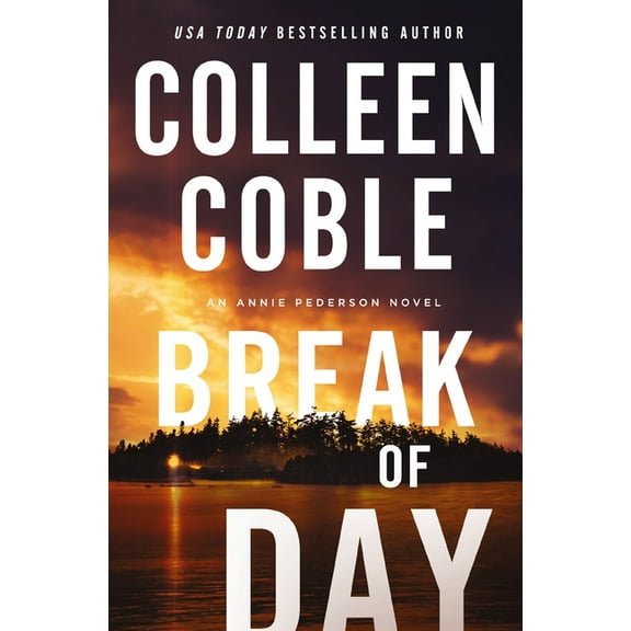 Break of Day: A Second-Chance Slow-Burn Romantic Suspense Series with Secrets That Will No Longer Stay Buried, (Paperback)