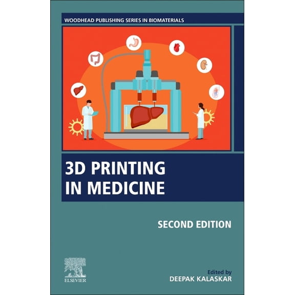 Woodhead Publishing Biomaterials 3D Printing in Medicine, (Paperback)