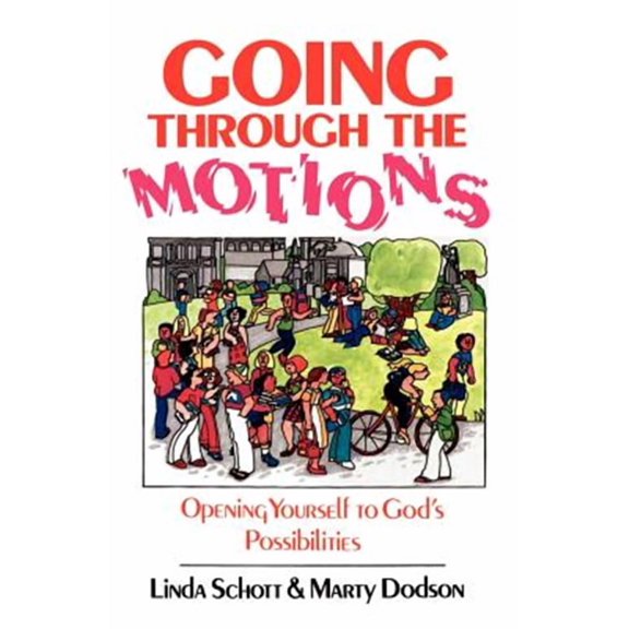Going Through the Motions (Paperback)
