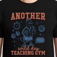 thumbnail image 3 of Another Wild Day Teaching Gym T-Shirt – Funny Goose PE Teacher Design – Physical Education Teacher Gift, 3 of 6