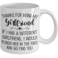 thumbnail image 2 of Thanks for Being My Girlfriend Mug from Boyfriend Dating Anniversary Valentines Birthday Christmas Ideas for Her Funny Face Punch 11 or 15 oz White Ce, 2 of 2