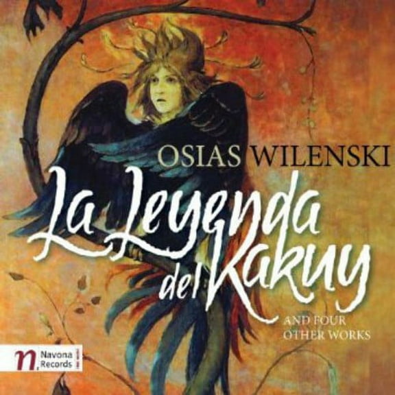 Osias Wilenski - Leyenda Del Kakuy - Music & Performance - CD
