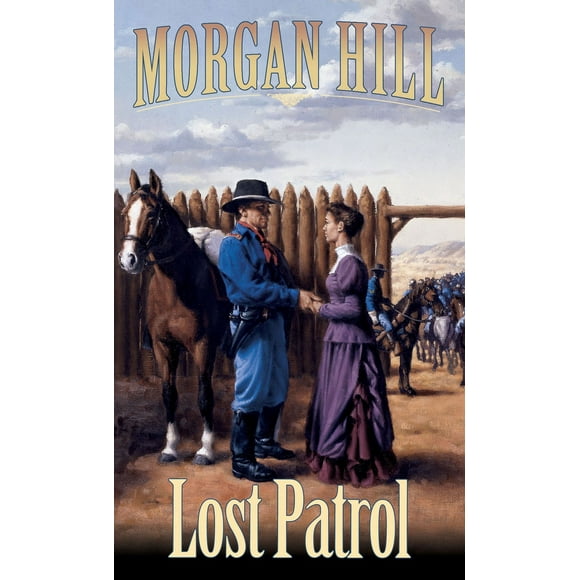 Pre-Owned Lost Patrol: Legends of the West Trilogy (Paperback) 1590520505 9781590520505
