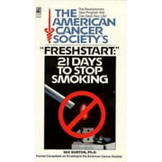 FreshStart: 21 Days To Stop Smoking [Mass Market Paperback - Used]
