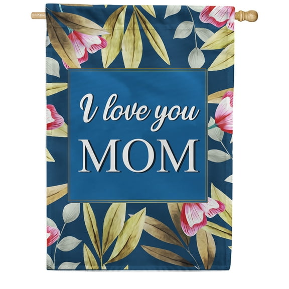 America Forever Happy Mother's Day Floral House Flag 28 x 40 inches I Love You Mom Double Sided Holiday Seasonal Yard Outdoor Decorative Floral Proud of You Mom Flag