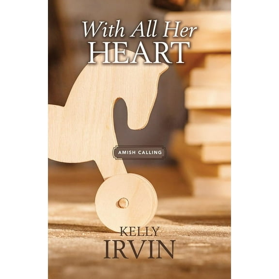 Amish Calling With All Her Heart, Book 3, (Hardcover)