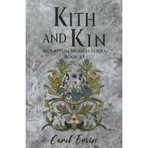 Mountain Women Kith and Kin, Book 6, (Paperback)