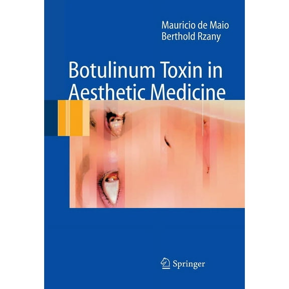 Botulinum Toxin in Aesthetic Medicine, (Paperback)