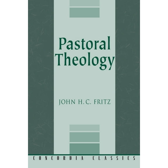 Pastoral Theology, (Paperback)