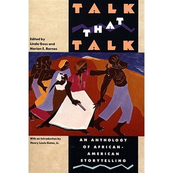 Pre-Owned Talk That Talk: An Anthology of African-American Storytelling (Paperback) 0671671685 9780671671686