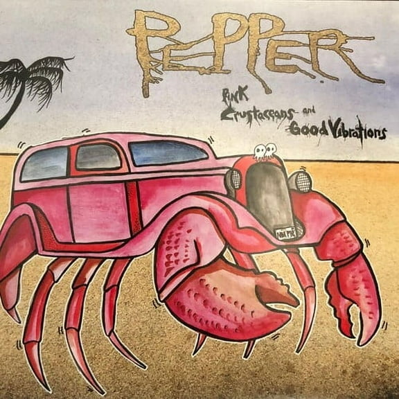 Pepper - Pink Crustaceans And Good Vibrations - Music & Performance - Vinyl