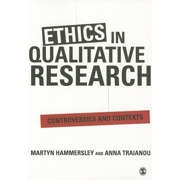 Ethics in Qualitative Research, (Paperback)