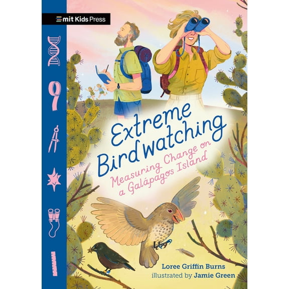 Discovery Chronicles Extreme Birdwatching: Measuring Change on a GalÃ¡pagos Island, (Hardcover)