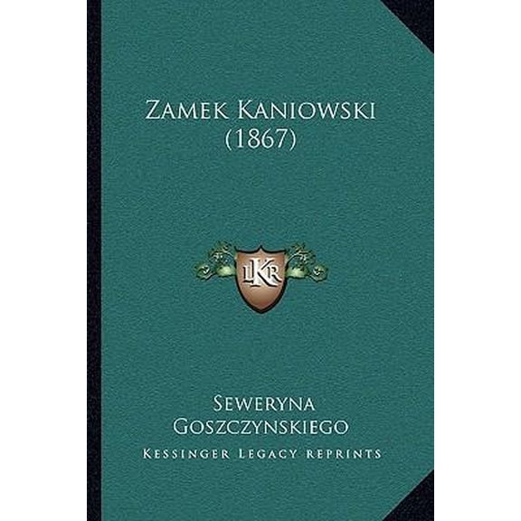 Zamek Kaniowski (1867) Paperback