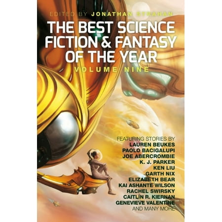 The Best Science Fiction and Fantasy of the Year, Volume Nine -