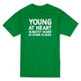thumbnail image 1 of "Young At Heart, Slightly Older In Other Places!" Quote Men's T-shirt, 1 of 2