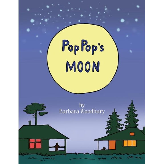Pop Pop's Moon, (Paperback)