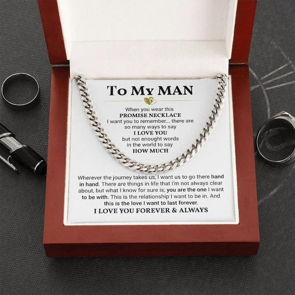 To My Man Promise Necklace, Valentine's Day Gift for Boyfriend, Cuban Link Necklace for Him, Birthday Gift For Him, Promise Jewelry For Man, To My Boyfriend Anniversary Jewelry