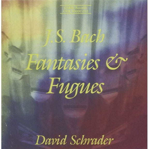 David Schrader - Fantasies & Fugues - Music & Performance - CD