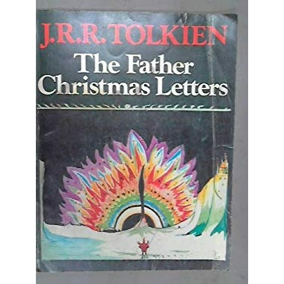 Pre-Owned The Father Christmas Letters (Hardcover) 0395249813 9780395249819