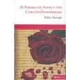 thumbnail image 1 of 20 poemas de amor y una canción desesperada CASA EDITORIAL BOEK MEXICO PABLO NERUDA, 1 of 1