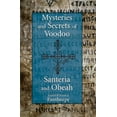 thumbnail image 2 of Pre-Owned Mysteries and Secrets of Voodoo, Santeria, and Obeah (Paperback) 1550027840 9781550027846, 2 of 2