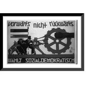 Historic Framed Print, Vorwrts nicht rckwrts. Whlt Sozialdemokratisch, 17-7/8" x 21-7/8"