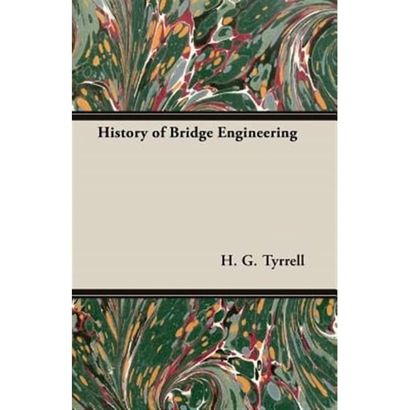 Pre-Owned History of Bridge Engineering, (Paperback)