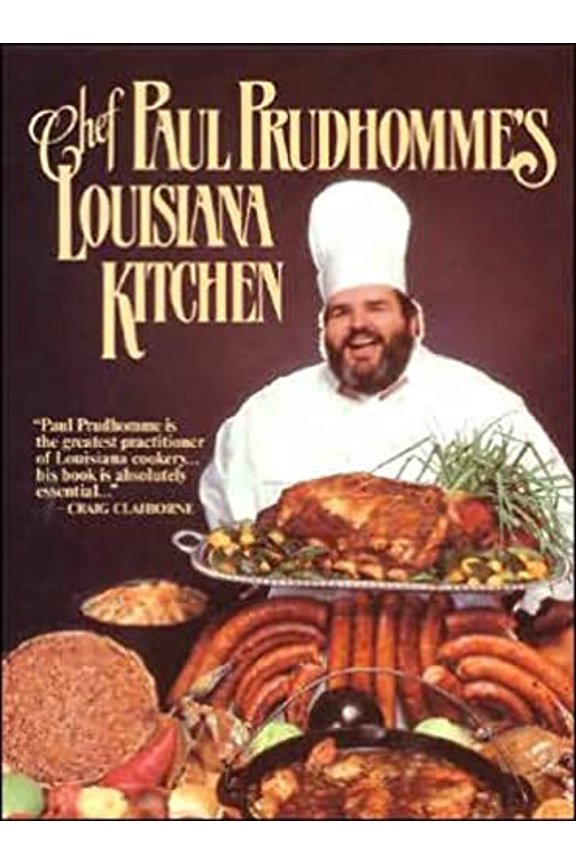 Pre-Owned Chef Prudhomme's Louisiana Kitchen (Hardcover) 0688028470 9780688028473