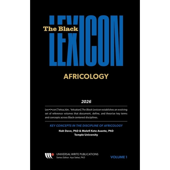 Key Concepts in the Discipline of Africology, (Paperback)