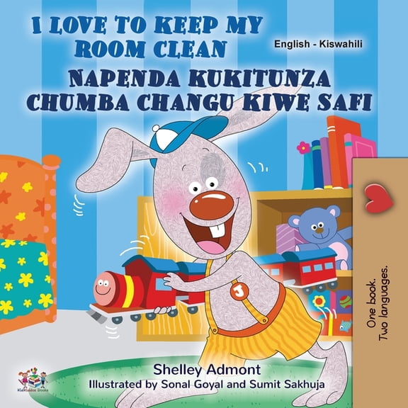 English Swahili Bilingual Collection I Love to Keep My Room Clean (English Swahili Bilingual Book for Kids), (Paperback)