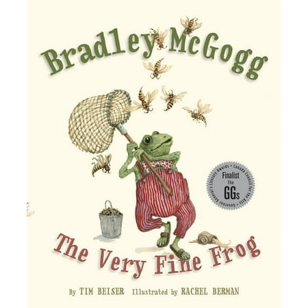 Bradley McGogg: The Very Fine Frog (Paperback) by Tim Beiser