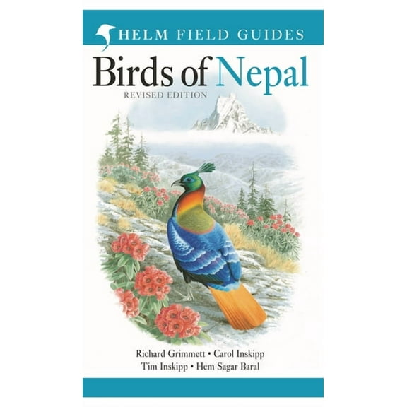Helm Field Guides: Field Guide to the Birds of Nepal : Second Edition (Paperback)