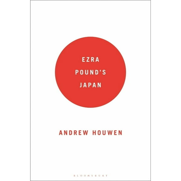 Ezra Pound's Japan, (Paperback)
