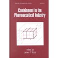 thumbnail image 3 of Containment in the Pharmaceutical Industry (Drugs and the Pharmaceutical Sciences), 3 of 3