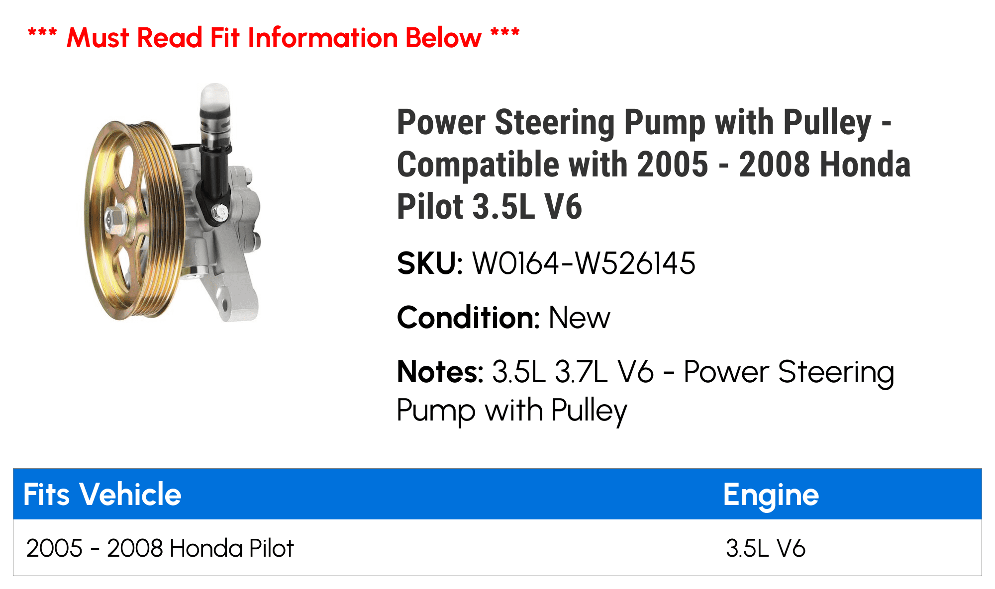 Power Steering Pump with Pulley - Compatible with 2005 - 2008 Honda Pilot 3.5L V6 2006 2007
