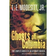 Ghost Trilogy: Ghosts of Columbia (Paperback)