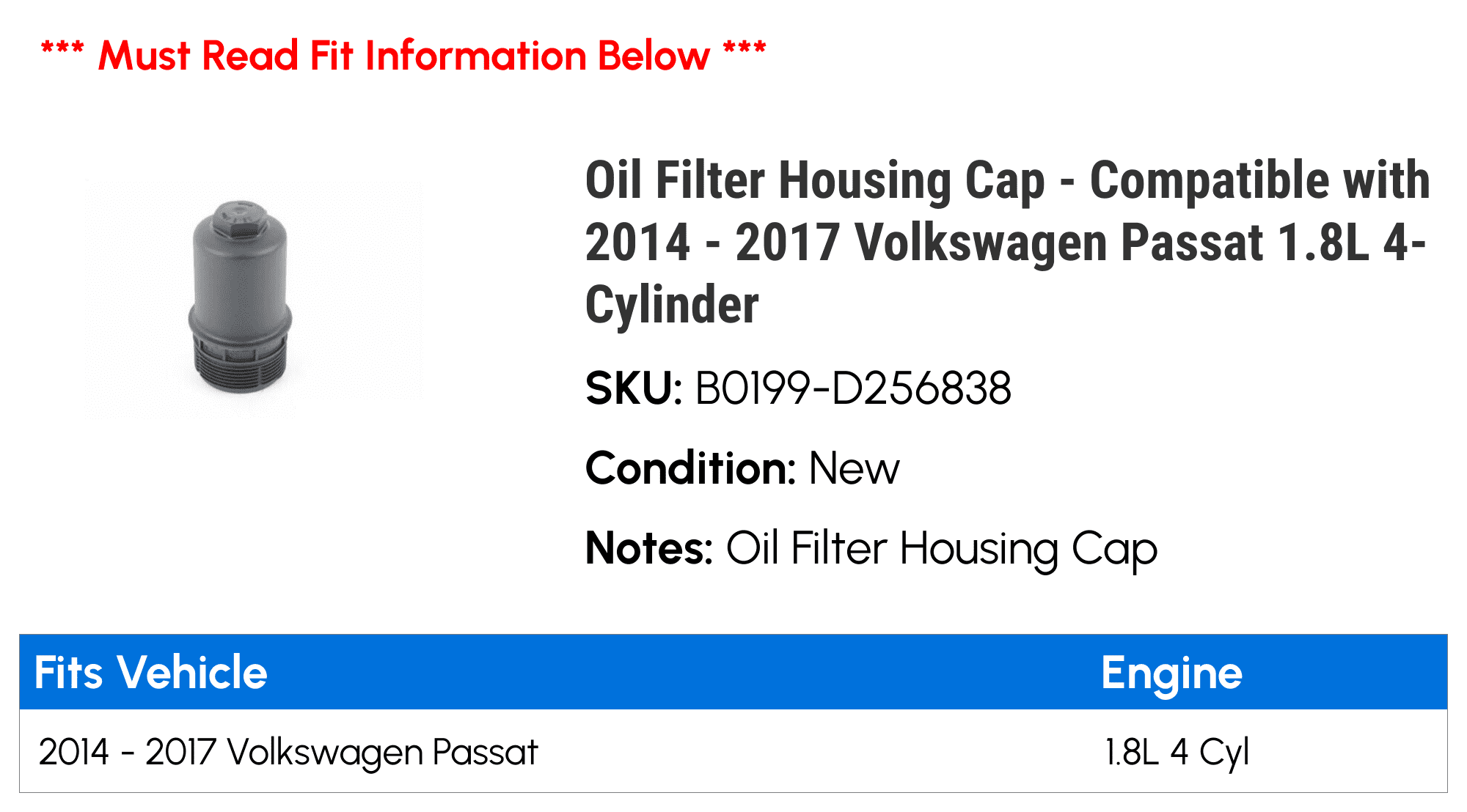 Oil Filter Housing Cap - Compatible with 2014 - 2017 Volkswagen Passat 1.8L 4-Cylinder 2015 2016