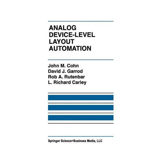 The Springer International Engineering a Analog Device-Level Layout Automation, Book 263, (Paperback)