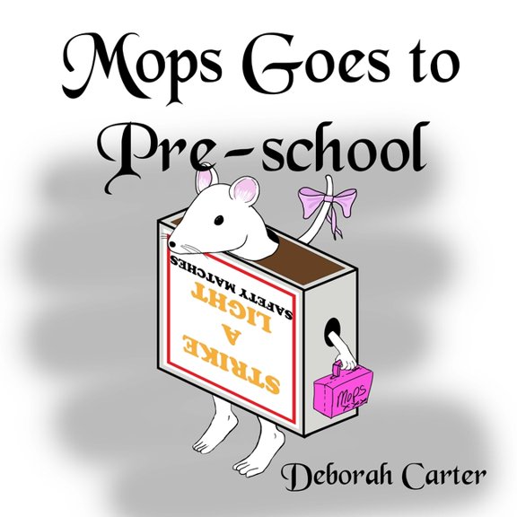 Mops Goes To Pre-school, (Paperback)