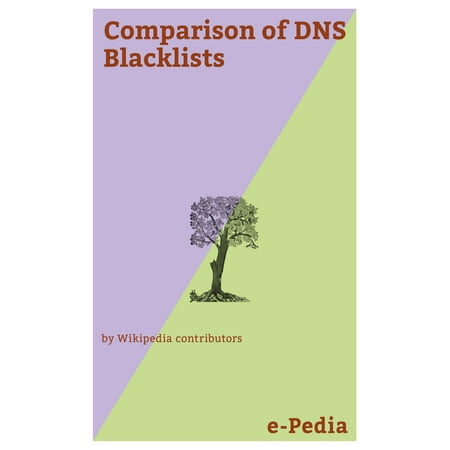 e-Pedia: Comparison of DNS Blacklists - eBook