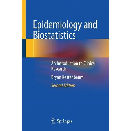 UPC: 9783319966427 | Epidemiology and Biostatistics: An Introduction to Clinical Research (Paperback)