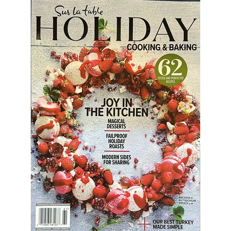 Sur La Table Holiday Cooking & Baking Magazine Issue 61